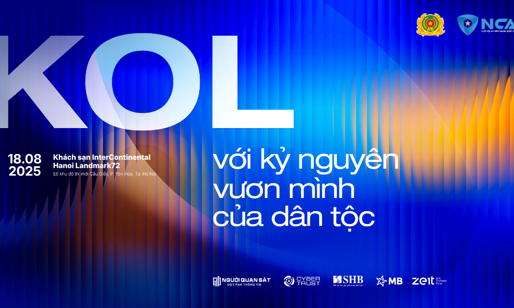 Hội nghị “KOL với kỷ nguyên vươn mình của dân tộc” sẽ gửi lời hiệu triệu kêu gọi cộng đồng người có ảnh hưởng cùng chung tay xây dựng một không gian mạng an toàn, văn minh trong kỷ nguyên vươn mình của dân tộc.