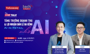 The WISE Talk số 14 với chủ đề “Tăng trưởng Doanh thu & Lợi nhuận Bán lẻ Đa kênh nhờ AI” phát sóng vào 14:00, Thứ Năm, ngày 14/8/2025 trên trang chủ VnEconomy…
