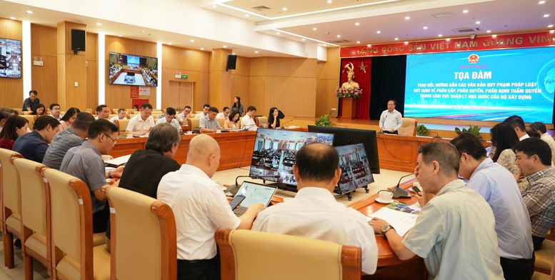 Tọa đàm hướng dẫn văn bản pháp luật về phân cấp, phân quyền và phân định thẩm quyền trong quản lý nhà nước của Bộ Xây dựng.