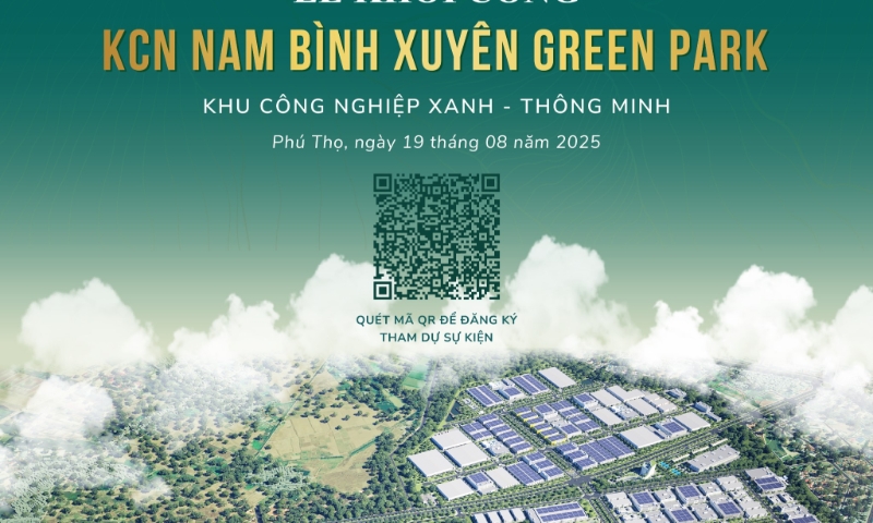 Lễ khởi công khu công nghiệp Nam Bình Xuyên - Green Park 