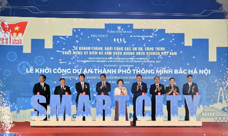 Hà Nội khởi công siêu dự án thành phố thông minh 4,2 tỷ USD