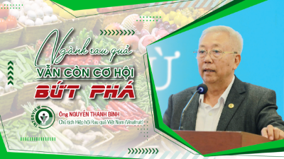 Ngành rau quả vẫn còn cơ hội bứt phá