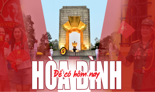 Để có hôm nay... HOÀ  BÌNH