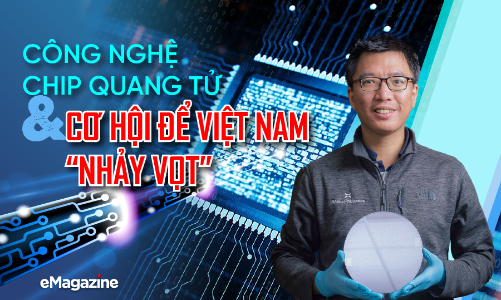 Công nghệ chip quang tử và cơ hội để Việt Nam “nhảy vọt”