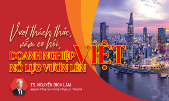 Vượt thách thức, nắm cơ hội, doanh nghiệp Việt nỗ lực vươn lên