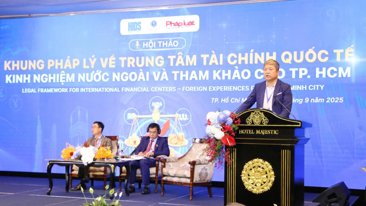 Hội thảo “Khung pháp lý về Trung tâm Tài chính Quốc tế Kinh nghiệm nước ngoài và tham khảo cho TP.HCM”, sáng 20/9.