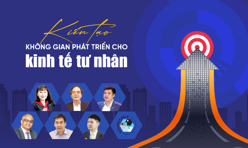 Kiến tạo không gian phát triển cho kinh tế tư nhân