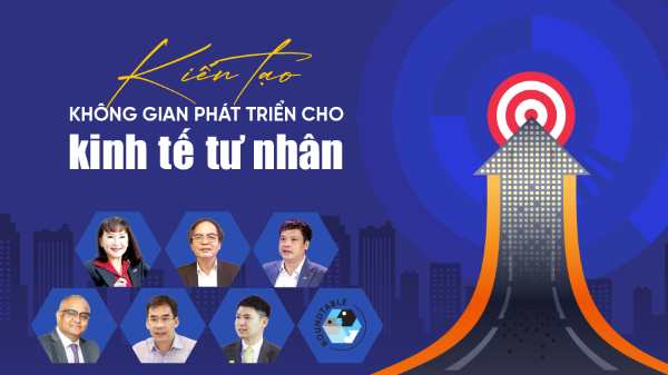 Kiến tạo không gian phát triển cho kinh tế tư nhân
