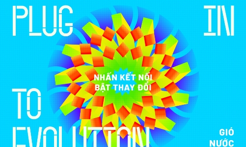 Nhấn kết nối, bật thay đổi – Sáng kiến vì phát triển bền vững tại Việt Nam