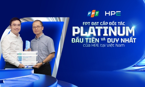 FPT trở thành đối tác Platinum đầu tiên và duy nhất của HPE tại Việt Nam