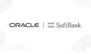 SoftBank và Oracle hợp tác thúc đẩy AI và đám mây tại Nhật Bản.