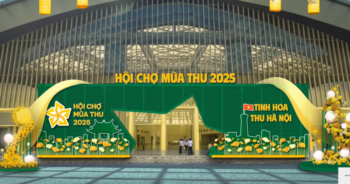 Hội chợ Mùa Thu 2025: Tạo động lực tăng trưởng mạnh mẽ cho Việt Nam trong kỷ nguyên vươn mình