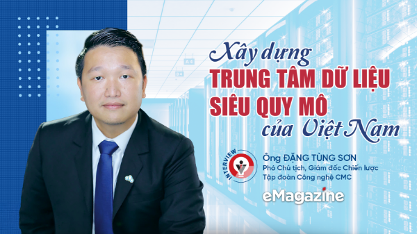 Xây dựng trung tâm dữ liệu siêu quy mô của Việt Nam