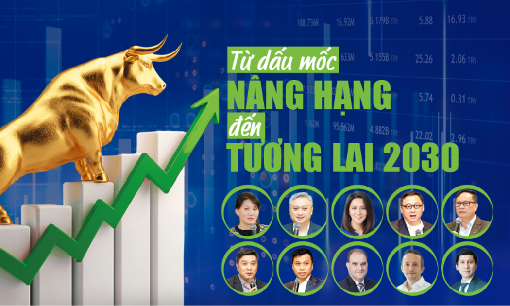 Từ dấu mốc nâng hạng đến tương lai 2030