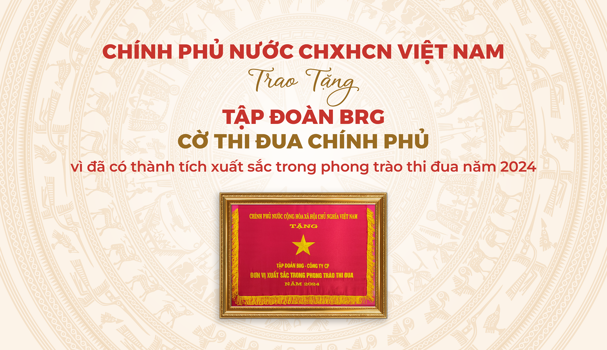 Tập đoàn BRG là tập đoàn kinh tế duy nhất của TP. Hà Nội được trao tặng Cờ Thi đua Chính phủ năm 2024.