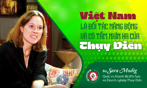 Việt Nam là đối tác năng động và có tầm nhìn xa của Thụy Điển