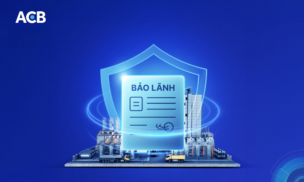 Nhiều doanh nghiệp chọn bảo lãnh tại ACB để tận dụng cơ hội, tạo bứt phá trong giai đoạn cao điểm cuối năm.
