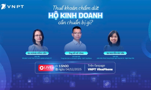 VNPT VinaPhone tổ chức đối thoại cùng chuyên gia, đồng hành hộ kinh doanh trước “giờ G” chuyển đổi thuế