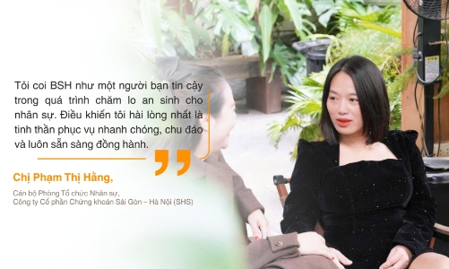 Khi Bảo hiểm không chỉ là hợp đồng: 17 năm niềm tin khách hàng trao gửi BSH