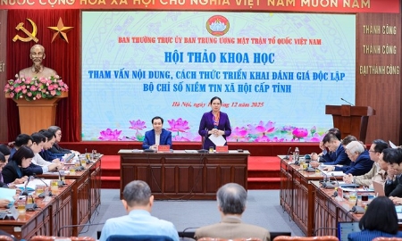 Mặt trận Tổ quốc Việt Nam tham vấn giải pháp xây dựng Bộ chỉ số niềm tin xã hội cấp tỉnh 