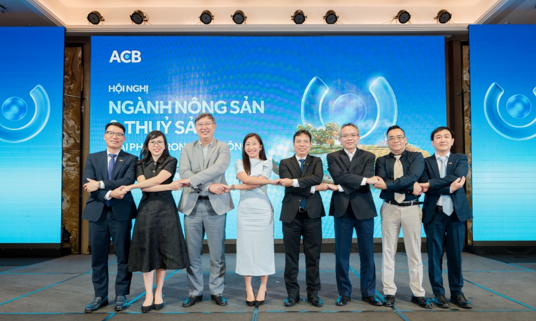 ACB khẳng định chiến lược dài hạn với các giải pháp tài chính toàn diện cho doanh nghiệp nông - thủy sản 