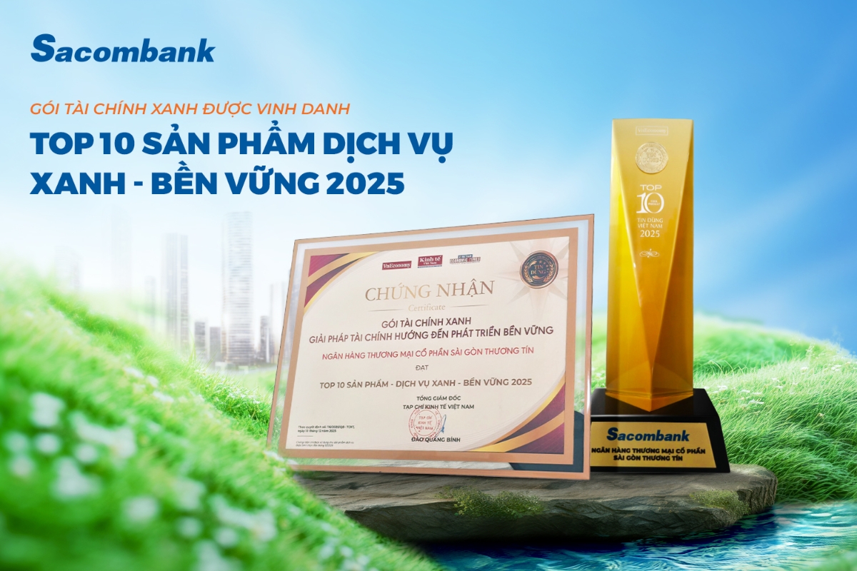 Sacombank tiếp tục khẳng định cam kết dài hạn của mình thông qua gói Tài chính Xanh (Sacombank Eco).