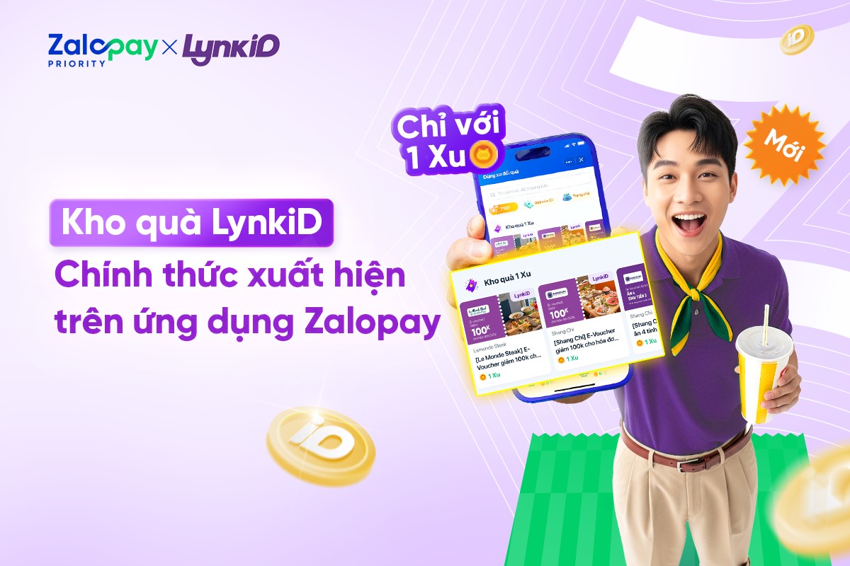 LynkiD hợp tác Zalopay: Tích hợp kho quà, mở rộng ưu đãi đa nền tảng - Ảnh 1