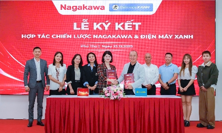 Nagakawa ký kết hợp tác chiến lược giai đoạn 2026 - 2030 với Điện Máy Xanh