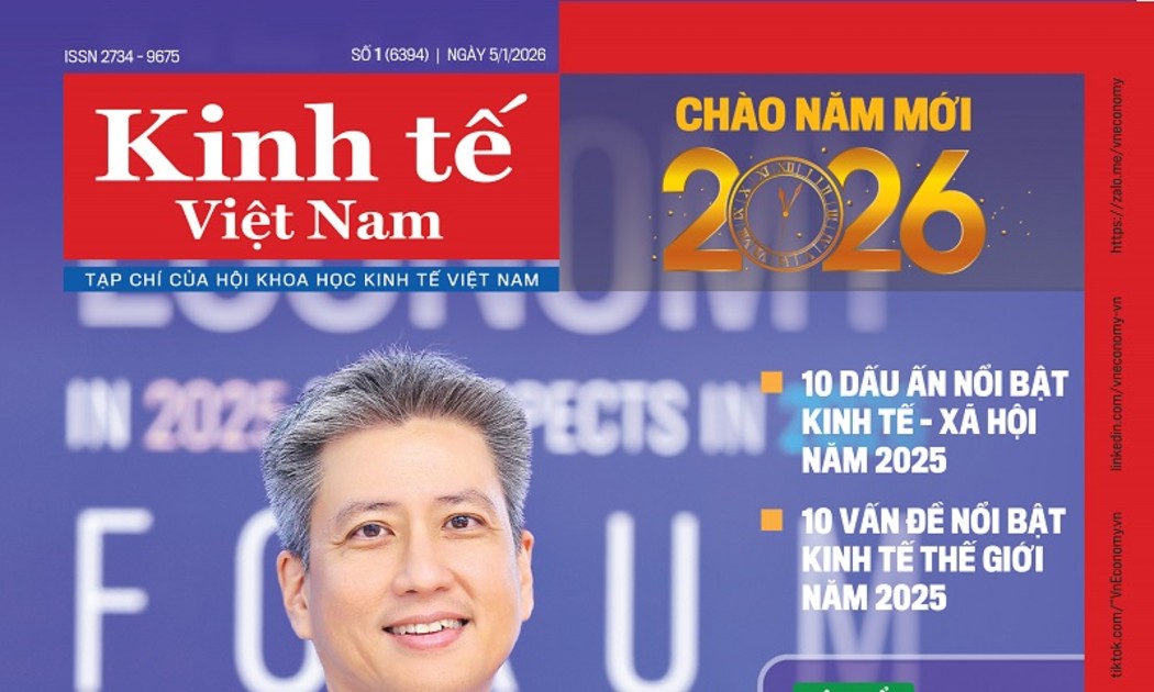Tạp chí Kinh tế Việt Nam số 1-2026