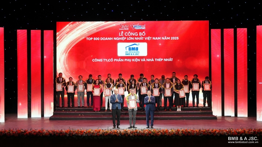 BMB Steel được vinh danh trong Top 500 Doanh
nghiệp lớn nhất Việt Nam 2025.