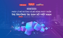 Sắp diễn ra đối thoại: Pháp lý mở đường và mô hình phát triển thị trường tài sản số Việt Nam
