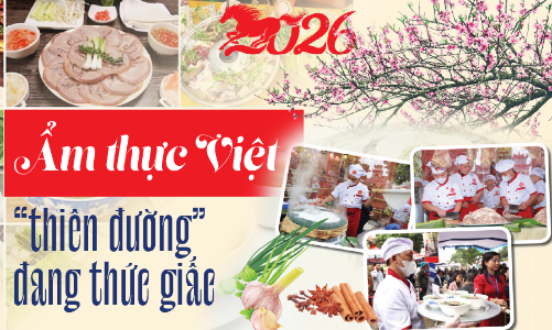 Ẩm thực Việt “thiên đường” đang thức giấc