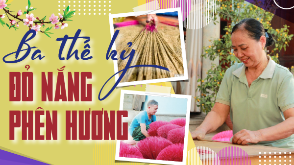 Ba thế kỷ đỏ nắng phên hương