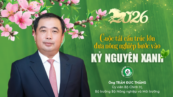 Cuộc tái cấu trúc lớn đưa nông nghiệp bước vào “kỷ nguyên xanh”