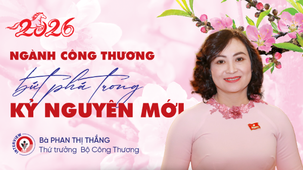 Ngành Công thương bứt phá trong kỷ nguyên mới 