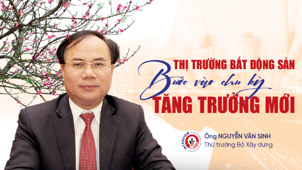 Thị trường bất động sản bước vào chu kỳ tăng trưởng mới 