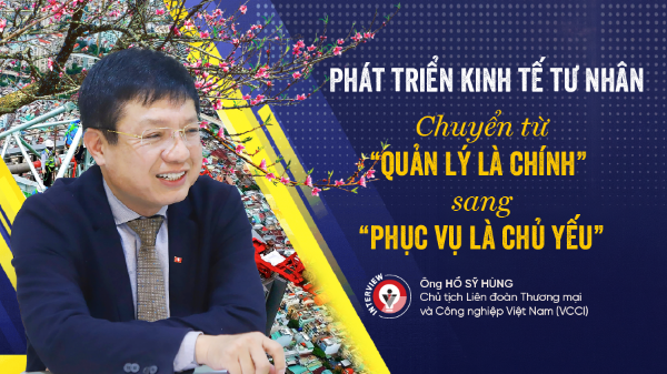 Phát triển kinh tế tư nhân: Chuyển từ “quản lý là chính” sang “phục vụ là chủ yếu”