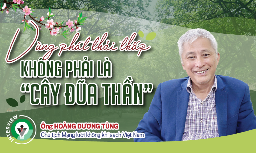 Vùng phát thải thấp không phải là “cây đũa thần”