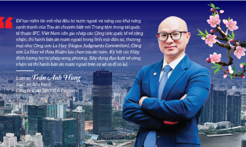 Tòa án chuyên biệt: Cơ chế pháp lý thúc đẩy phát triển Trung tâm tài chính quốc tế