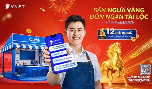 Chương trình "Săn ngựa vàng - Đón tài lộc" trị giá 5 chỉ vàng 9999 từ VNPT.