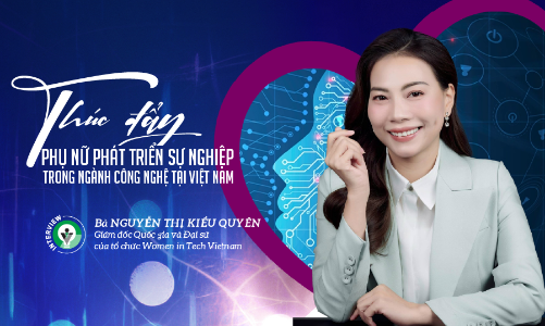 Thúc đẩy phụ nữ phát triển sự nghiệp trong ngành công nghệ tại Việt Nam