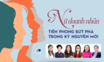 Nữ doanh nhân tiên phong bứt phá trong kỷ nguyên mới