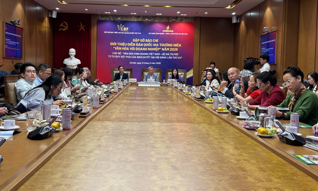 Chương trình gặp mặt báo chí, cung cấp thông tin về Diễn đàn Quốc gia thường niên “Văn hóa với Doanh nghiệp” năm 2026.