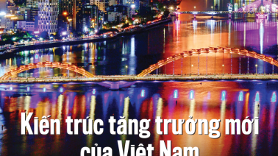 Kiến trúc tăng trưởng mới của Việt Nam