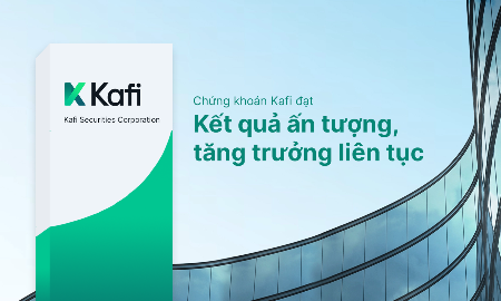 Chứng khoán Kafi: Thay đổi để bứt phá, sẵn sàng bước vào giai đoạn tăng trưởng mới