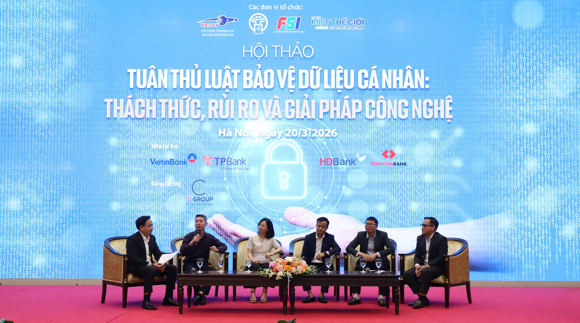 Hội thảo “Tuân thủ luật bảo vệ dữ liệu cá nhân - Những thách thức, rủi ro và giải pháp công nghệ”