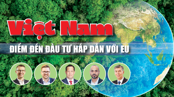 Việt Nam điểm đến đầu tư hấp dẫn với EU