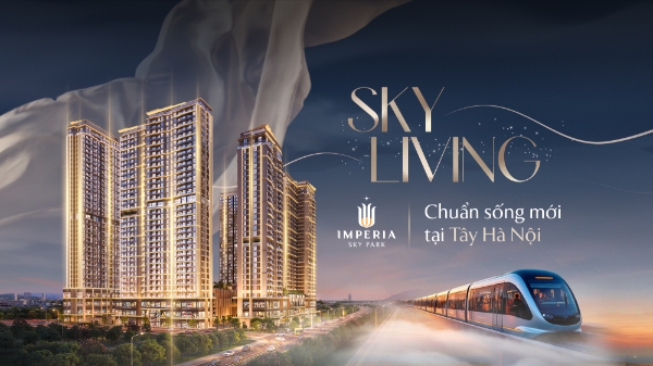 Imperia Sky Park: Không gian sống xanh tầm cao tại Tây Hà Nội