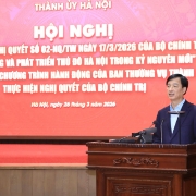 Bí thư Thành ủy Nguyễn Duy Ngọc: Nghị quyết 02 định hình quỹ đạo phát triển Thủ đô trong kỷ nguyên mới