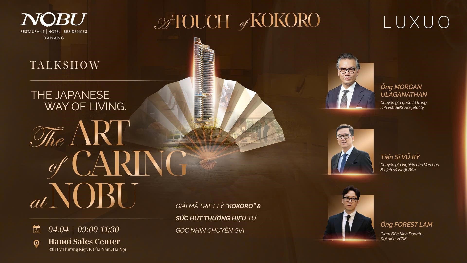 Tọa đàm có sự tham gia của Ông Morgan Ulaganathan - chuyên gia quốc tế trong lĩnh vực BĐS Hospitality, Tiến sĩ Vũ Kỳ - Chuyên gia văn hóa Nhật Bản và Đại diện Nobu Danang.